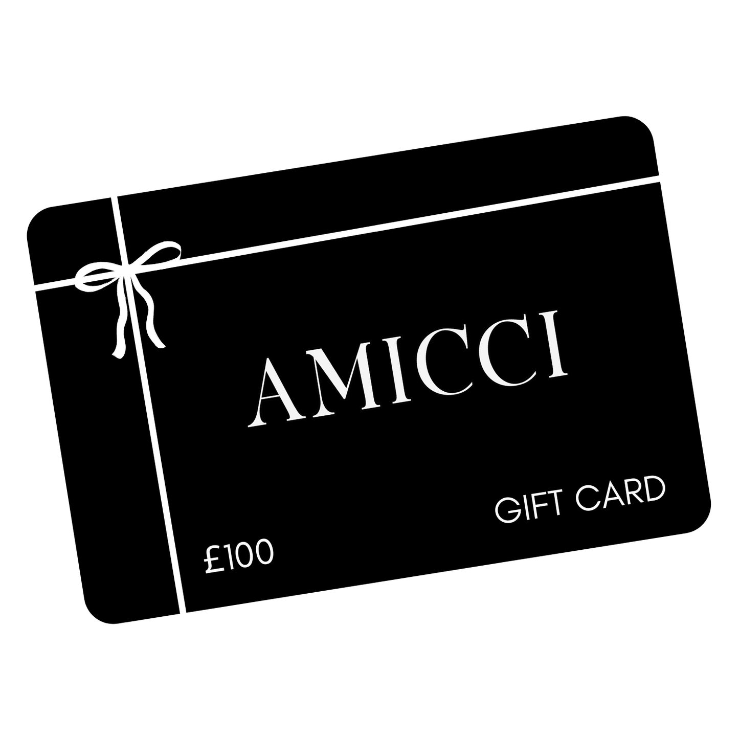 
                  
                    Amicci Gift cards £100.00 Gift Cards
                  
                